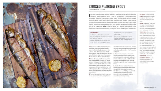 Project Smoke: Seven Steps to Smoked Food Nirvana, plus 100 Irresistible Recipes from Classic (Slam-Dunk Brisket) to Adventurous (Smoked Bacon-Bourbon ... (Steven Raichlen Barbecue Bible Cookbooks)