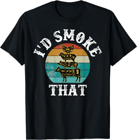 Image of Funny Retro BBQ Party Smoker Chef Dad Gift - I'D Smoke That T-Shirt